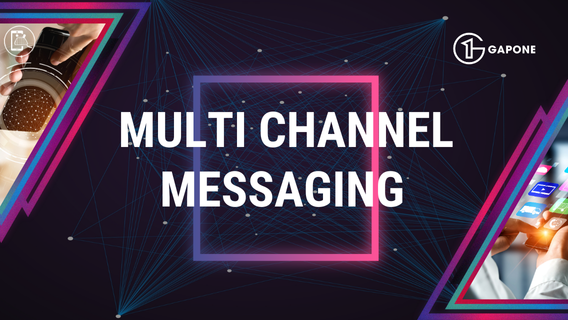 Multi Channel Messaging liệu có “lỗi thời”? – Hiểu đúng bản chất của Multi Channel Messaging