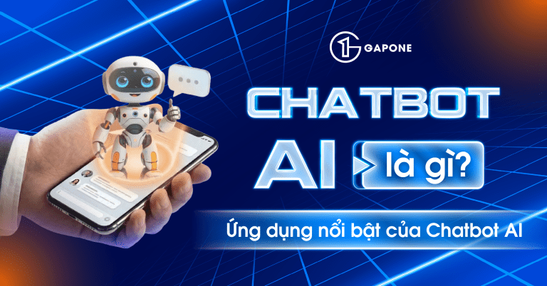 Chatbot AI là gì? 6 ứng dụng nổi bật của chatbot AI