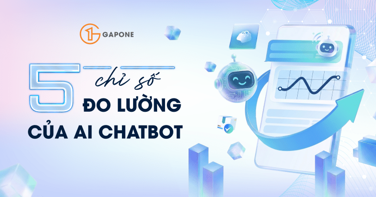 5 Chỉ số đo lường hiệu quả của AI Chatbot-01